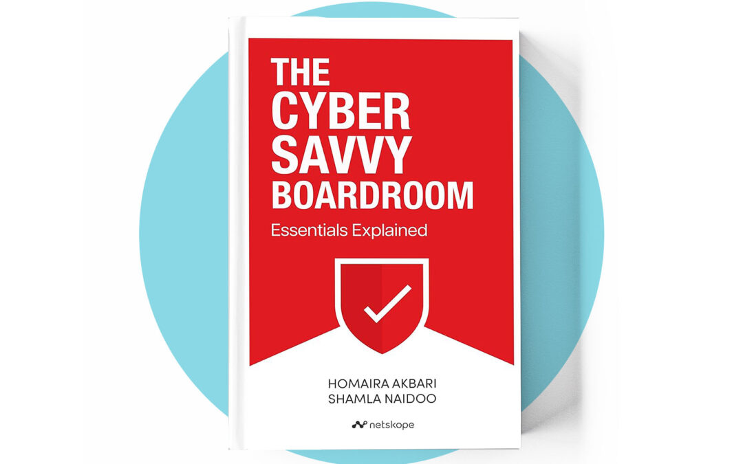 The Cyber Savvy Boardroom Essentials Explained