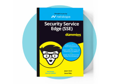 Security Service Edge (SSE) For Dummies