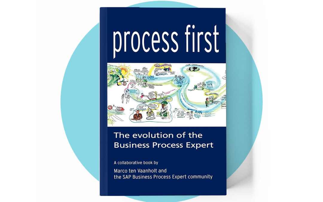 Process First: The Evolution of the Business Process Expert