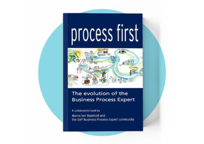 Process First: The Evolution of the Business Process Expert